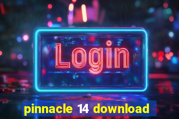 pinnacle 14 download