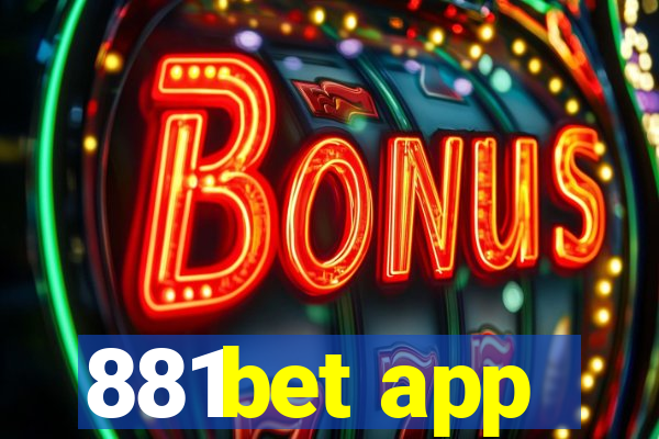 881bet app