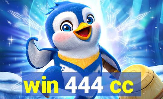 win 444 cc