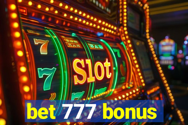 bet 777 bonus