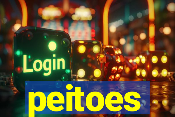 peitoes