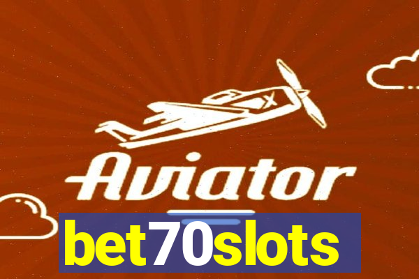 bet70slots