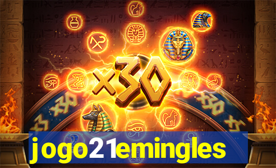 jogo21emingles