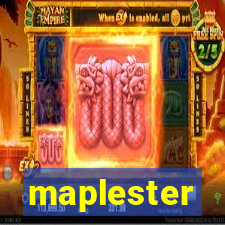 maplester