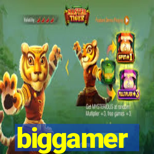 biggamer