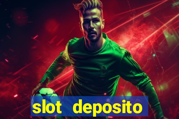 slot deposito minimo 5 reais