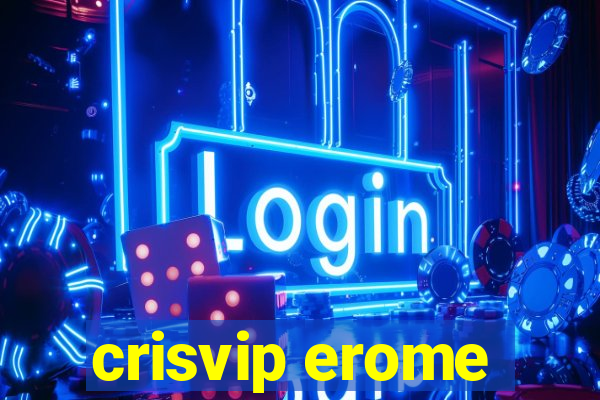 crisvip erome