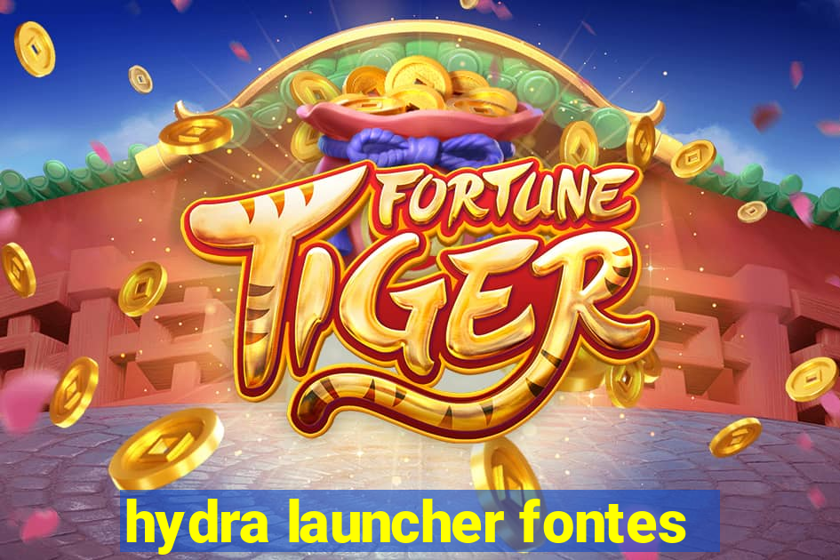 hydra launcher fontes