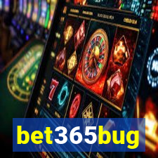 bet365bug