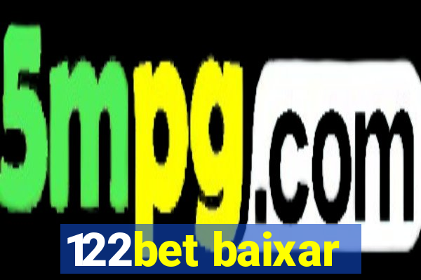 122bet baixar