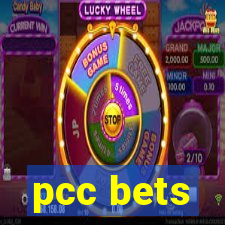 pcc bets