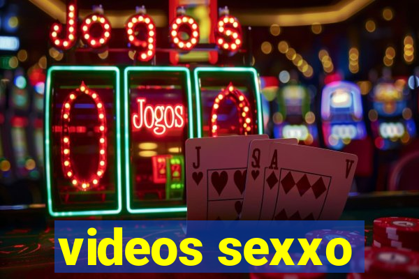 videos sexxo