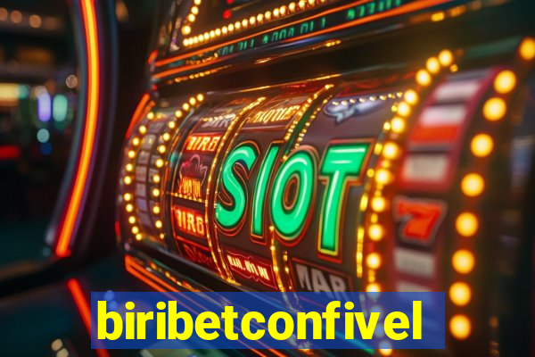 biribetconfivel