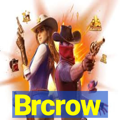 Brcrow