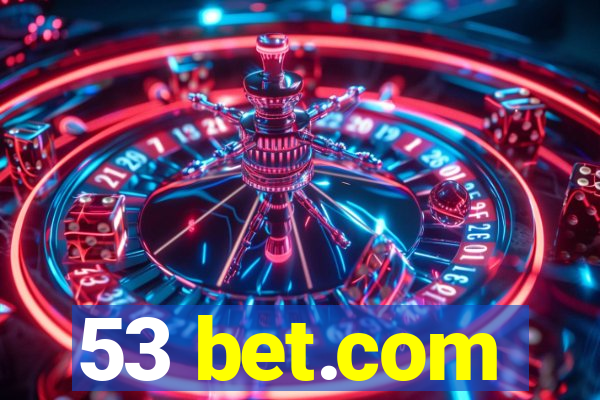 53 bet.com