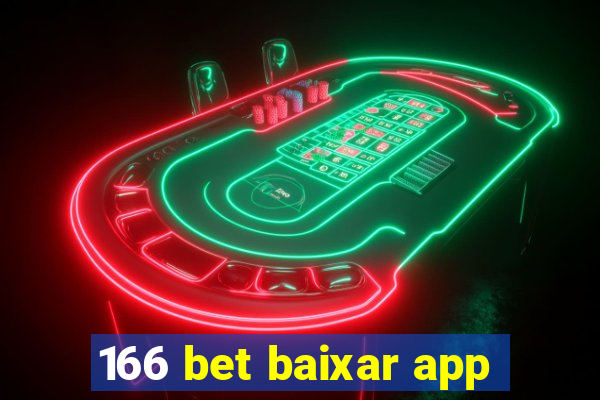 166 bet baixar app