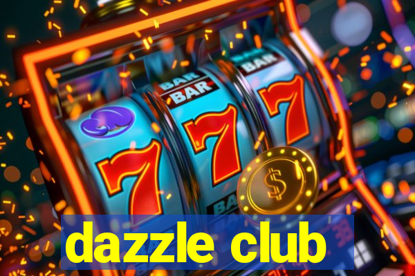 dazzle club