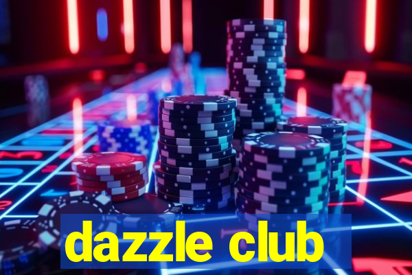 dazzle club