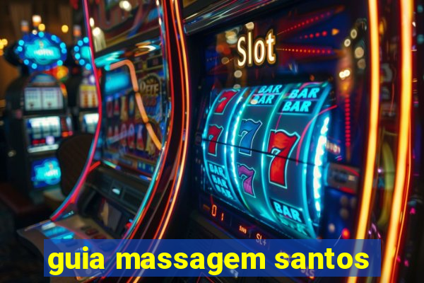 guia massagem santos