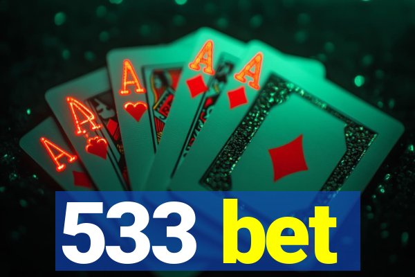 533 bet