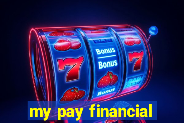 my pay financial