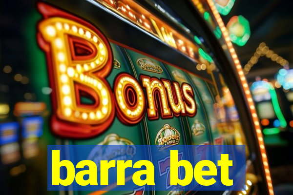 barra bet