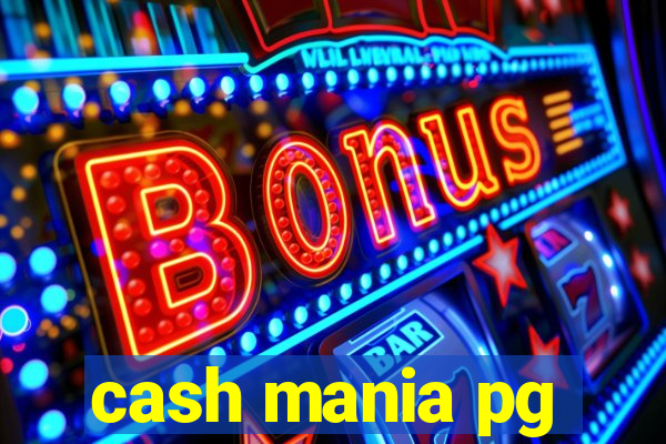 cash mania pg