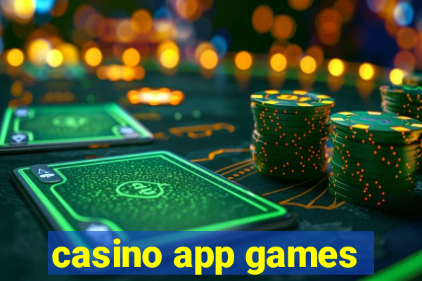 casino app games