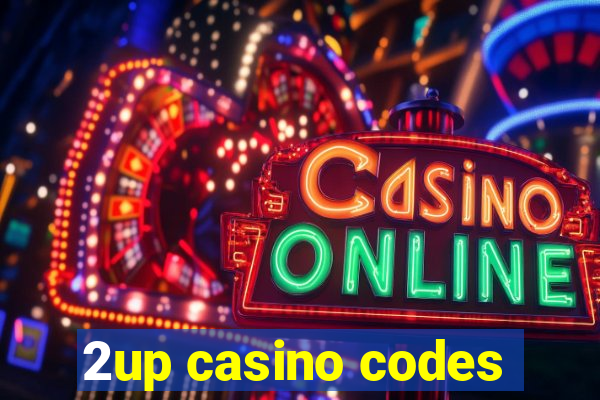 2up casino codes