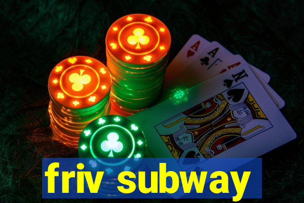 friv subway