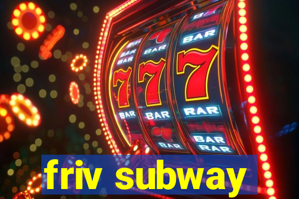 friv subway