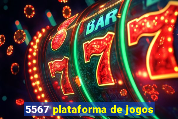 5567 plataforma de jogos