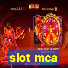 slot mca