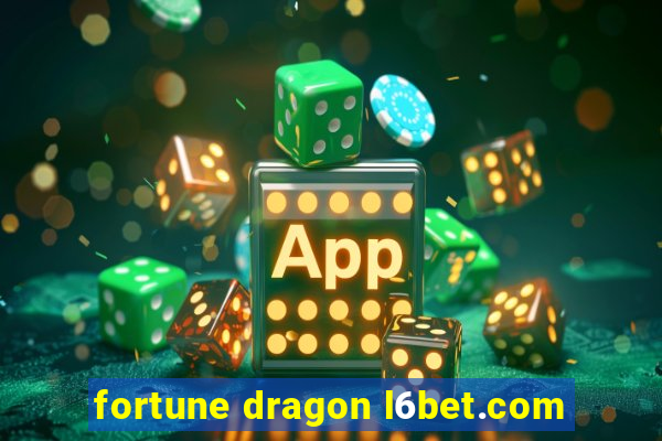 fortune dragon l6bet.com