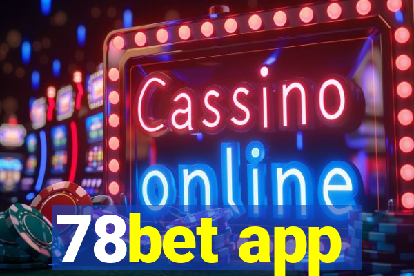 78bet app