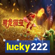 lucky222