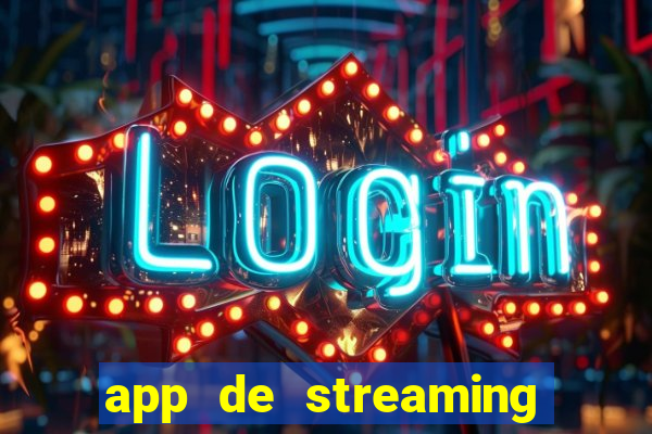 app de streaming de jogos