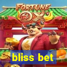 bliss bet