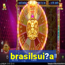 brasilsui?a