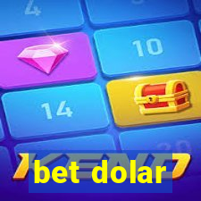 bet dolar