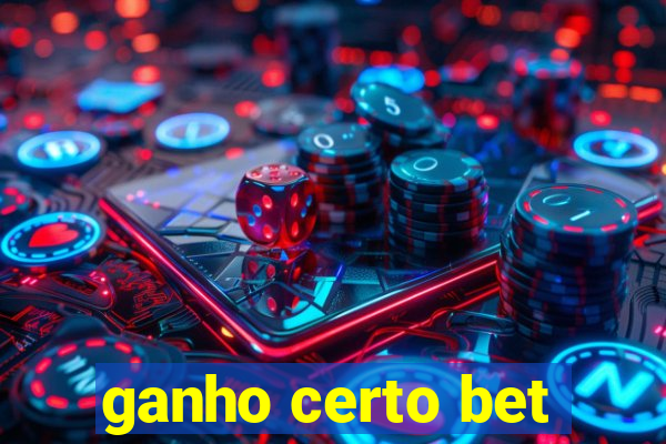 ganho certo bet