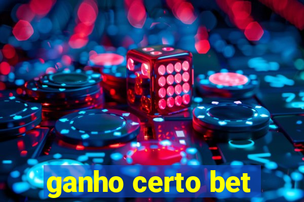 ganho certo bet