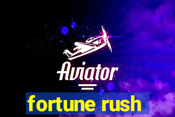 fortune rush