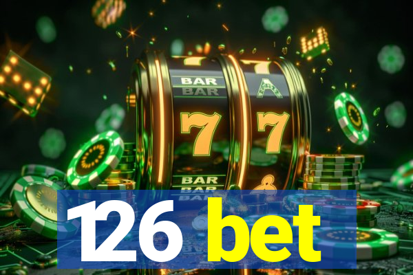 126 bet