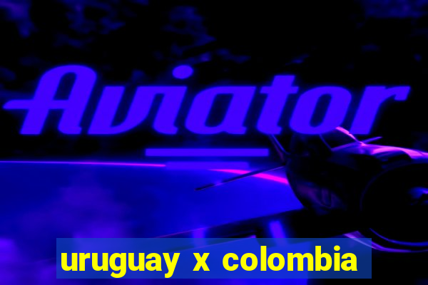 uruguay x colombia