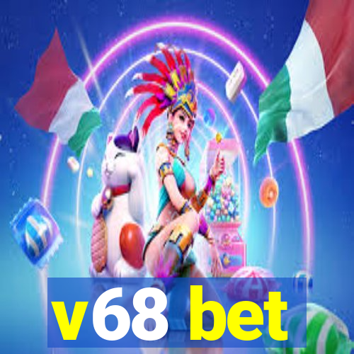 v68 bet