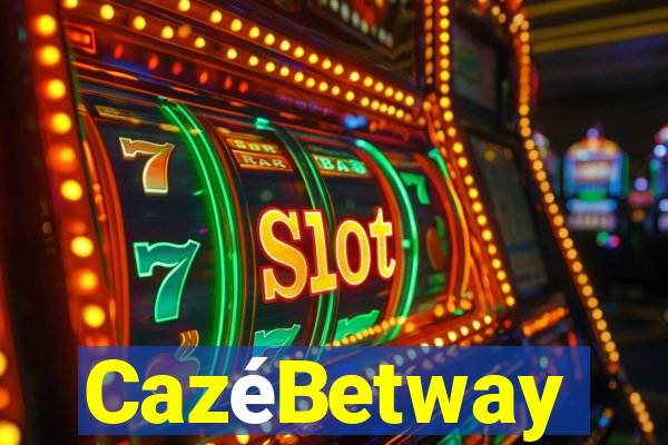 CazéBetway