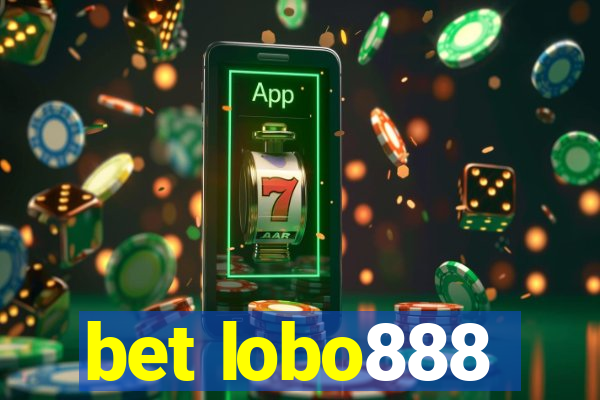 bet lobo888