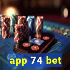 app 74 bet