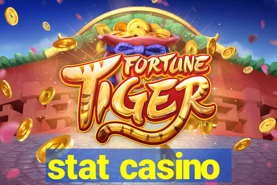 stat casino